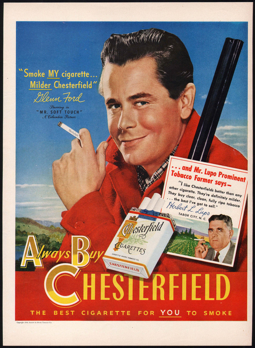 dd cigarettes Vintage magazine ad CHESTERFIELD CIGARETTES 1949 Glenn Ford from Mr Soft Touch dd cigarettes Vintage magazine ad CHESTERFIELD CIGARETTES 1949 Glenn Ford from Mr Soft Touch
