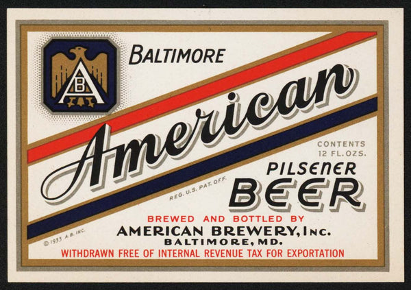 Vintage label AMERICAN BEER Withdrawn Free of IRTP tax Baltimore new old stock