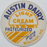 Vintage milk bottle cap AUSTIN DAIRY Light Cream Bingham Maine new old stock