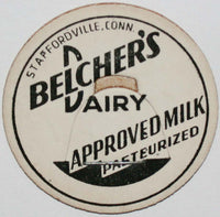 Vintage milk bottle cap BELCHERS DAIRY Approved Milk Staffordville Connecticut