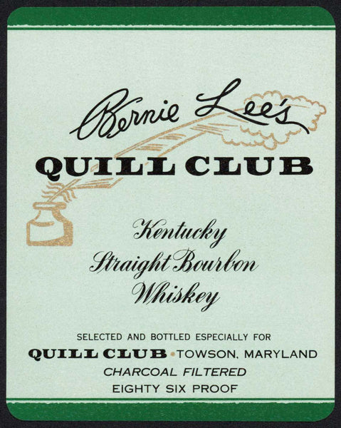 Vintage label BERNIE LEES QUILL CLUB Kentucky Whiskey Towsend Maryland n-mint+