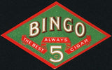 Vintage label BINGO The Best Cigar 5 cents diamond shaped new old stock n-mint