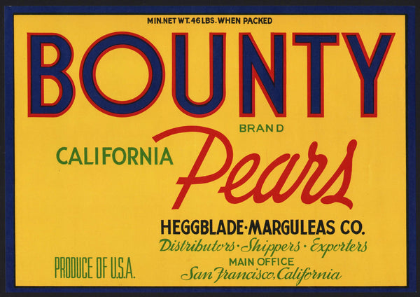 Vintage label BOUNTY California Pears Heggblade Marguleas Co San Francisco n-mint+