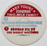 Vintage milk bottle cap BOWMAN Two Milk Family Chicago Illinois new old stock