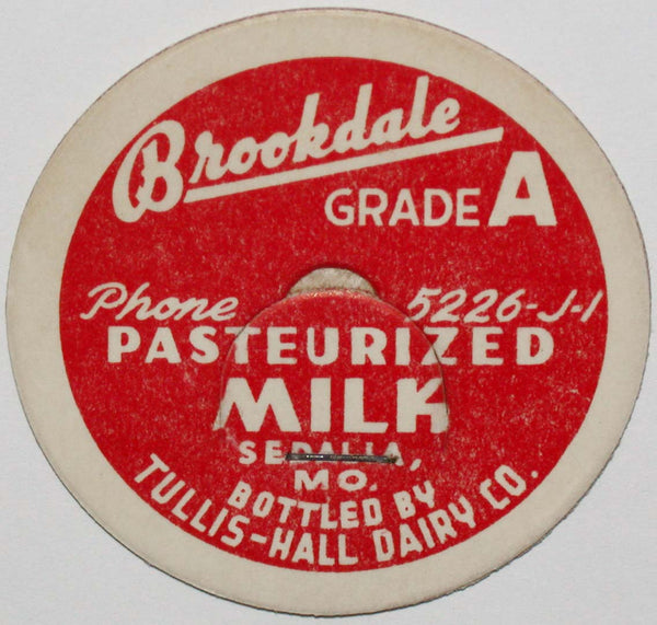 Vintage milk bottle cap BROOKDALE Pasteurized Tullis Hall Dairy Sedalia Missouri