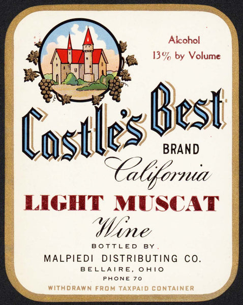 Vintage label CASTLES BEST California Light Muscat Wine Malpiedi Bellaire Ohio