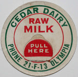 Vintage milk bottle cap CEDAR DARIY Raw Milk Phone 21-F-13 Olympia Washington