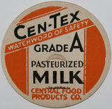 Vintage milk bottle cap CEN-TEX Central Food Products Co Coleman Texas unused