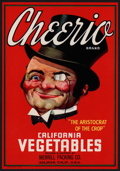 Vintage label CHEERIO Vegetables man with monocle pictured Merrill Salinas California