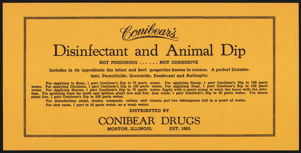 Vintage label CONIBEARS Disinfectant Animal Dip Conibear Drugs Morton Illinois