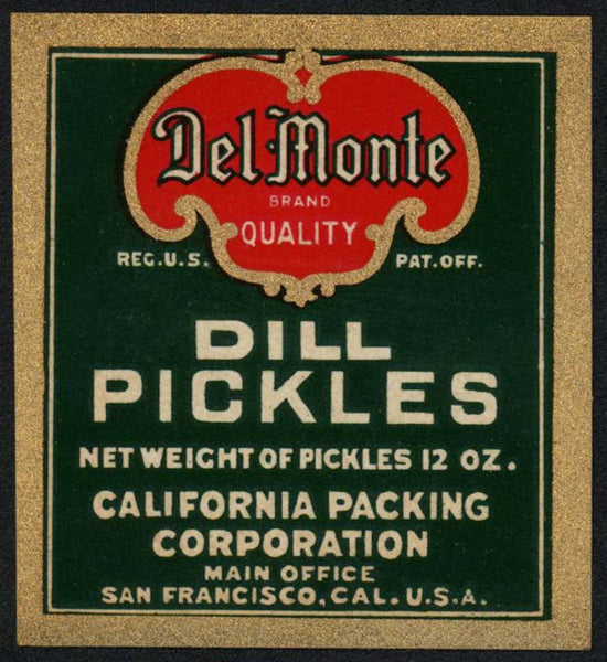Vintage label DEL MONTE Dill Pickles California Packing San Francisco n-mint+