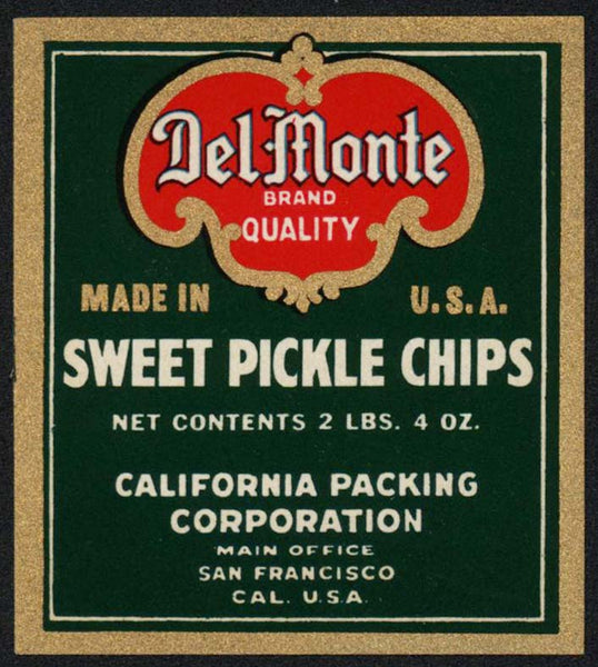 Vintage label DEL MONTE Sweet Pickle Chips California Packing San Francisco