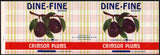 Vintage label DINE FINE Crimson Plums pictured J L Henderson San Francisco California