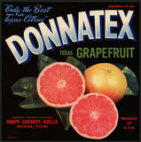 Vintage label DONNATEX Grapefruit pictured Knapp Sherriff Koelle Donna Texas