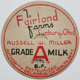 Vintage milk bottle cap FAIRLAND FARMS Grade A Russell Miller Sunbury Ohio unused