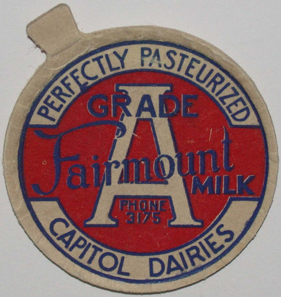 Vintage milk bottle cap FAIRMOUNT MILK Phone 3175 Capitol Dairies Salem Oregon