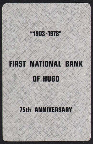 Vintage playing card FIRST NATIONAL BANK of HUGO 75th anniversary 1903-1978 Colorado