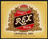 Vintage label FITGERS REX BEER Imperial Dry IRTP Duluth Minnesota unused n-mint+