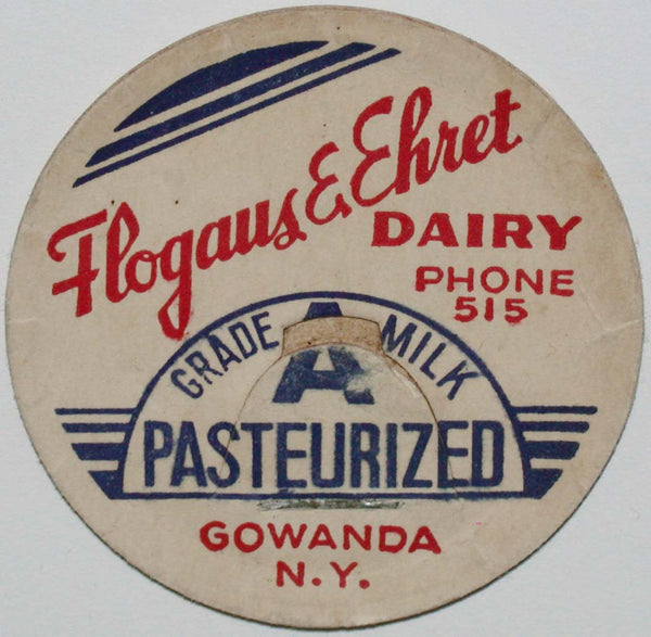 Vintage milk bottle cap FLOGAUS and EHRET DAIRY Phone 515 Gowanda New York used