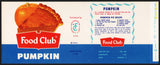 Vintage label FOOD CLUB Pumpkin pie pictured Topco Associates Chicago Illinois