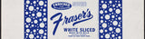 Vintage bread wrapper FRASERS WHITE SLICED Kelso Washington unused new old stock