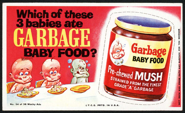 Vintage WACKY AD No 14 of 36 Garbage Baby Food Topps original from 1969 T.C.G.