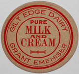 Vintage milk bottle cap GILT EDGE DAIRY Pure Milk and Cream Grant Emehiser unused