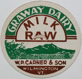 Vintage milk bottle cap GRAWAY DAIRY Milk Raw W P Carner & Son Wilmington Vermont