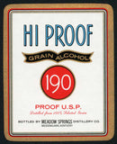 Vintage label HI PROOF Alcohol Meadow Springs Distillery Co Meadowlawn Kentucky