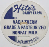 Vintage milk bottle cap HITES DAIRY FARM Vacu Therm Sacramento California unused