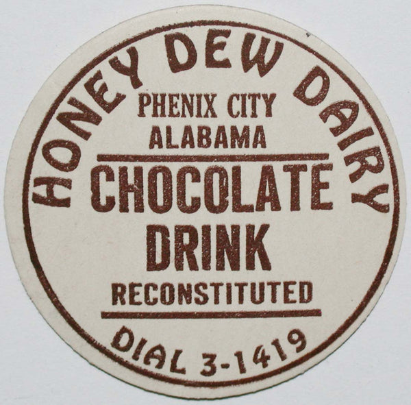 Vintage milk bottle cap HONEY DEW DAIRY Chocolate Phenix City Alabama unused