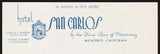 Vintage letterhead HOTEL SAN CARLOS old hotel pictured Monterey California n-mint
