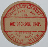 Vintage milk bottle cap JOE BRONSON PROP Guaranteed Pure unused new old stock
