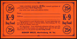 Vintage coupon K-9 DOG FOOD Bishop Mills Martinsburg West Virginia unused n-mint+