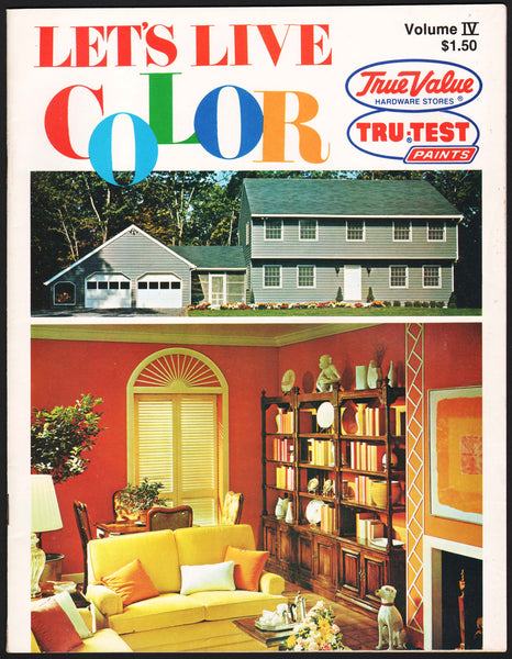 Vintage booklet TRU-TEST PAINTS Lets Live Color Volume IV True Value Hardware