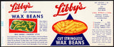 Vintage label LIBBYS Wax Beans pictured Libby McNeill Chicago Illinois n-mint+