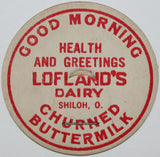 Vintage milk bottle cap LOFLANDS DAIRY Buttermilk Shiloh Ohio new old stock