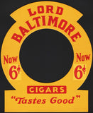 Vintage sign LORD BALTIMORE Cigars Now 6 cents die cut cardboard unused n-mint+