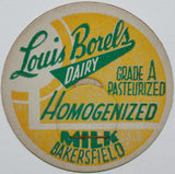 Vintage milk bottle cap LOUIS BORELS DAIRY Homogenized Bakersfield California