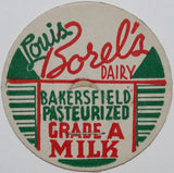 Vintage milk bottle cap LOUIS BORELS DAIRY Pasteurized Bakersfield California