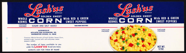Vintage label LUSH'US Corn with Peppers Affiliated Food Chicago Illinois n-mint+
