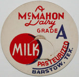 Vintage milk bottle cap McMAHON DAIRY Milk Barstow Texas unused new old stock