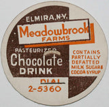 Vintage milk bottle cap MEADOWBROOK FARMS Chocolate Dial 2-5360 Elmira New York