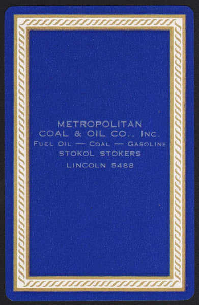 Vintage playing card METROPOLITAN COAL and OIL CO Gasoline Stokol Boston Mass