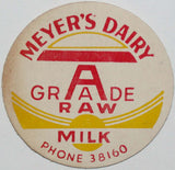 Vintage milk bottle cap MEYERS DAIRY Grade A Raw Phone 38160 Olympia Washington