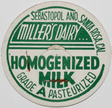Vintage milk bottle cap MILLERS DAIRY Homogenized Sebastopol Santa Rosa California