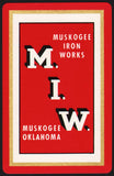 Vintage playing card MUSKOGEE IRON WORKS M.I.W. red border Muskogee Oklahoma