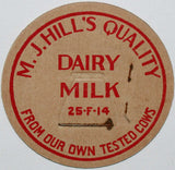 Vintage milk bottle cap M J HILLS QUALITY DAIRY Milk 25-F-14 unused new old stock