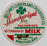 Vintage milk bottle cap NELSONS CLOVERLAND CREAMERY Manistique Michigan unused