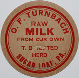 Vintage milk bottle cap O F TURNBACH Raw Milk Sugar Loaf Pennsylvania unused